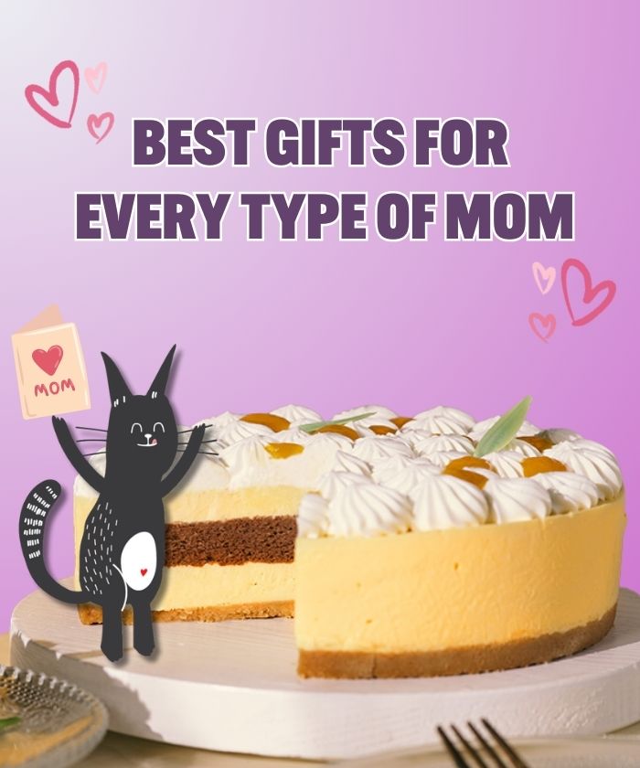 BEST gifts for

every type of Mom