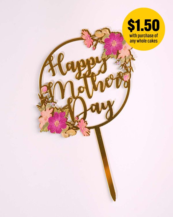 'Happy Mother's Day' Topper (Round, Gold)